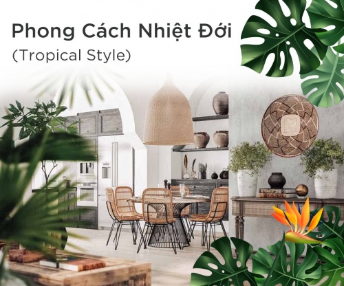 Phong cách nhiệt đới (Tropical style) là gì? Đặc trưng phong cách Tropical trong thiết kế