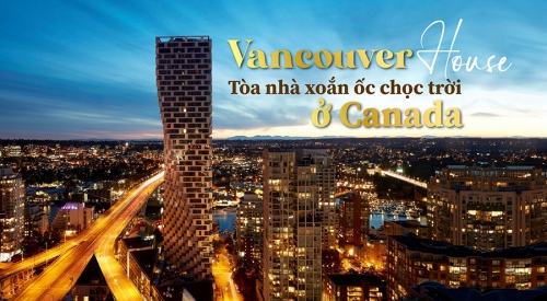 Vancouver House – Mãn nhãn cùng tòa nhà chọc trời mang thiết kế xoắn ốc ấn tượng ở Canada
