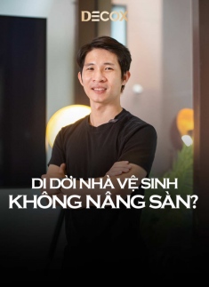 Di dời nhà vệ sinh không nâng sàn?